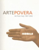 Arte Povera: Art from Italy 1967-2002