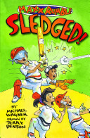 Sledged!