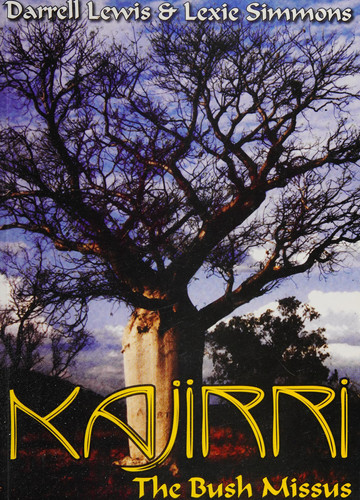 Kajirri, the Bush Missus