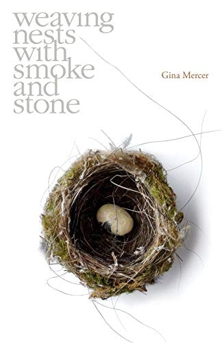 Weaving Nests with Smoke and Stone