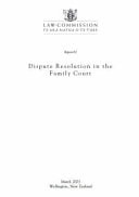 Dispute Resolution in the Family Court