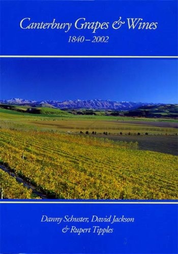 Canterbury Grapes & Wines, 1840-2002