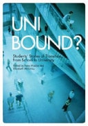 Uni Bound? Students' Stories of Transition from School to University