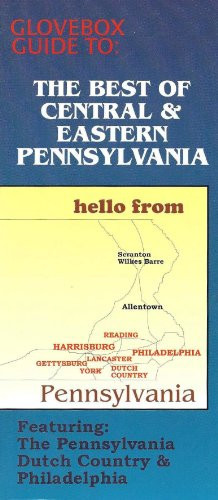 GloveBox Guide to the Best of Central and Eastern Pennsylvania