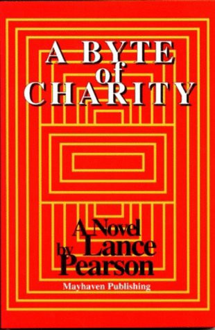 A Byte of Charity A Novel
