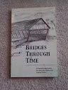Bridges Through Time