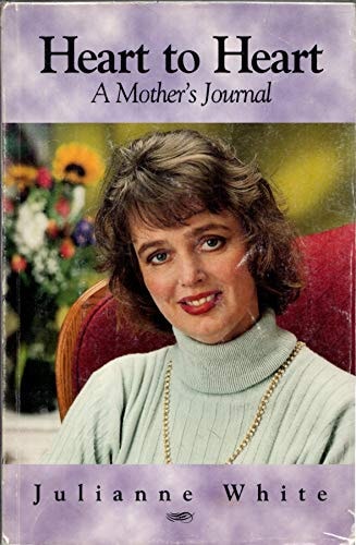 Heart to Heart A Mother's Journal