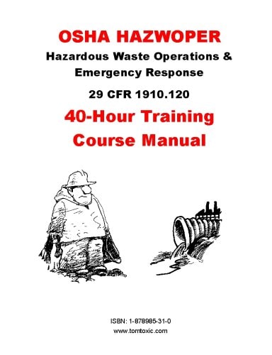 Osha Hazwoper 40-hr Course Manual