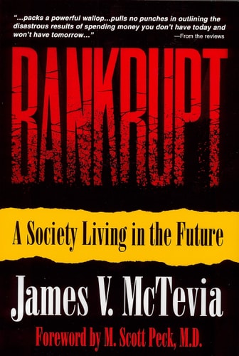 Bankrupt A Society Living in the Future