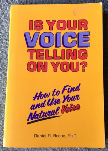 Is Your Voice Telling on You? How to Find and Use Your Natural Voice
