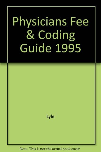 Physicians Fee & Coding Guide 1995