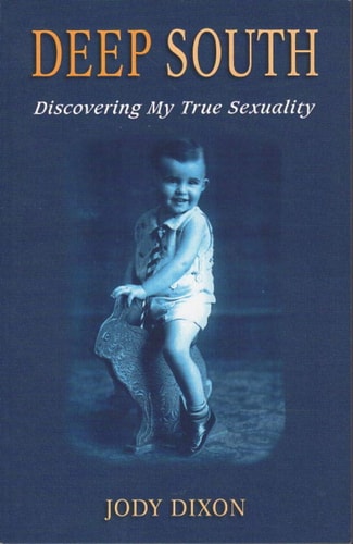 Deep South Discovering My True Sexuality
