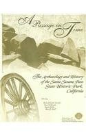 A Passage in Time: The Archaeology and History of the Santa Susana Pass State Historic Park, California