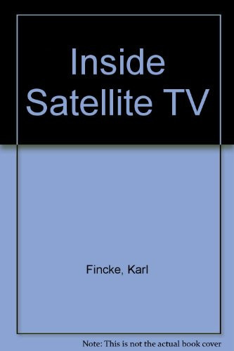 Inside Satellite TV