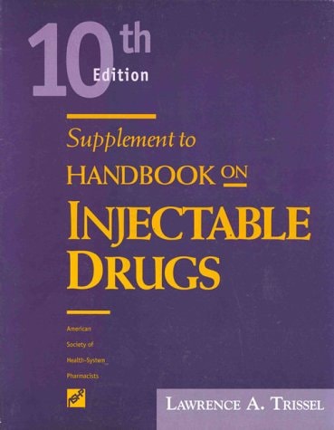 Supplement to Handbook on Injectable Drugs