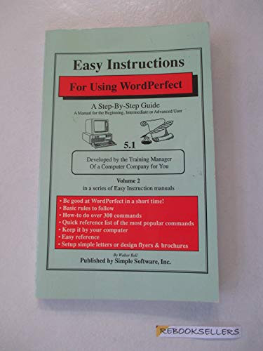 Easy Instructions for Using WordPerfect