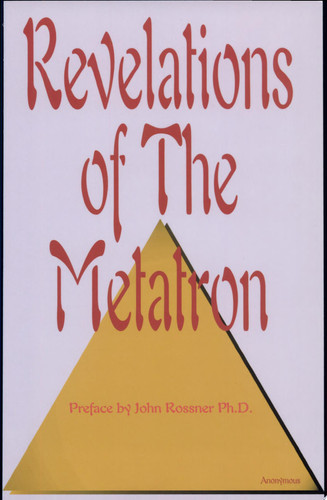 Revelations of the Metatron