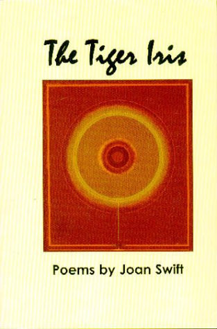 The Tiger Iris (American Poets Continuum)
