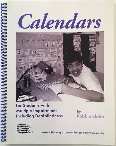 Calendars for Students with Multiple Impairments Including Deafblindness