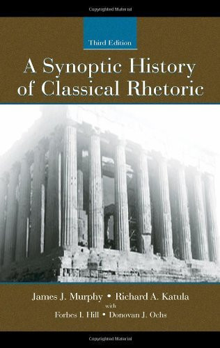 A Synoptic History of Classical Rhetoric, 2nd Ed.