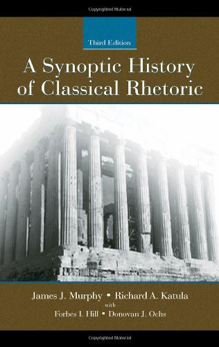 A Synoptic History of Classical Rhetoric