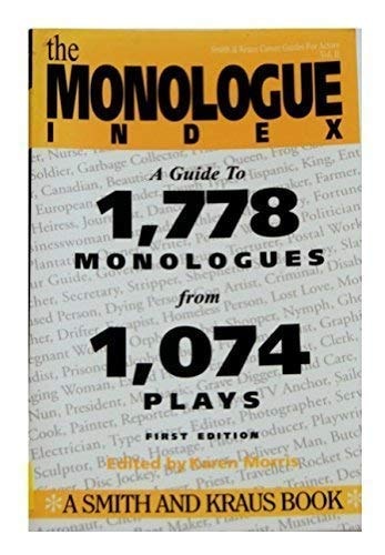 The Smith and Kraus Monologue Index (Career Development)