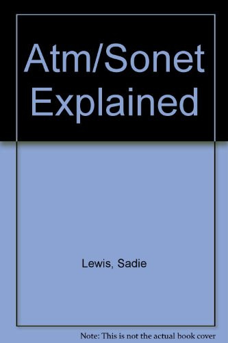 ATM/SONET Explained
