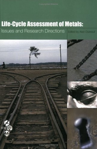 Life-Cycle Assessment of Metals: Issues and Research Directions