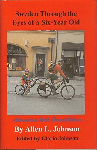 Sweden Through the Eyes of a Six-Year-Old Adventures with Grandchildren
