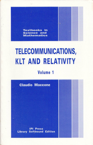 Telecommunications, KLT and Relativity