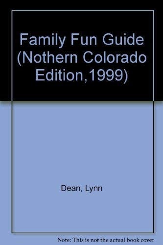 Family Fun Guide Northern Colorado Edition