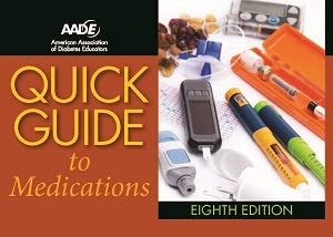 AADE Quick Guide to Medications