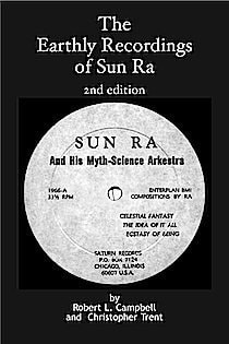The Earthly Recordings of Sun Ra
