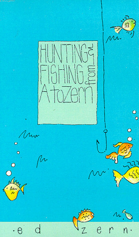 Hunting & Fishing from A to ZErn