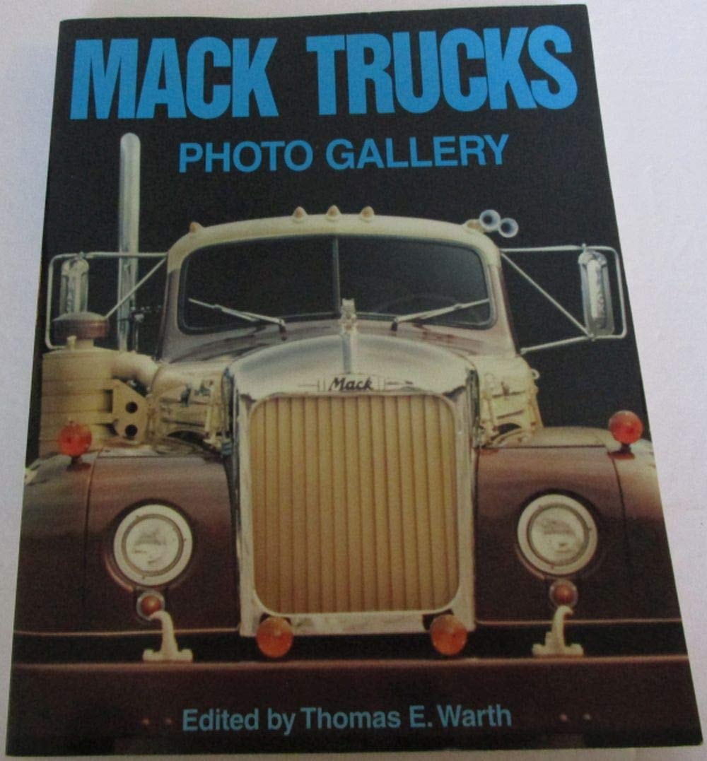 Mack Trucks Photo Gallery