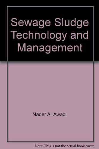 Sewage Sludge Technology and Management