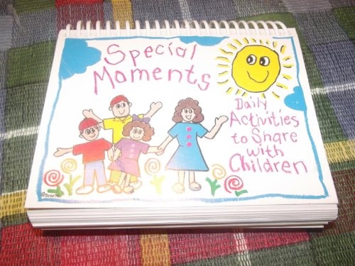 Special Moments Daily Activities to Share with Children