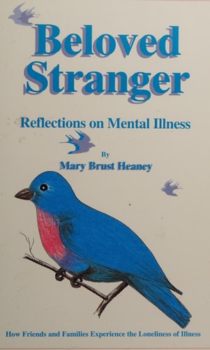 Beloved Stranger Reflections on Mental Illness