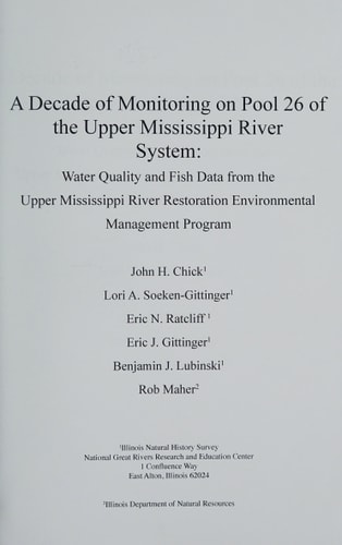 A Decade of Monitoring on Pool 26 of the Upper Mississippi River System Water Quality and Fish Data from the Upper Mississippi River Restoration Environmental Management Program