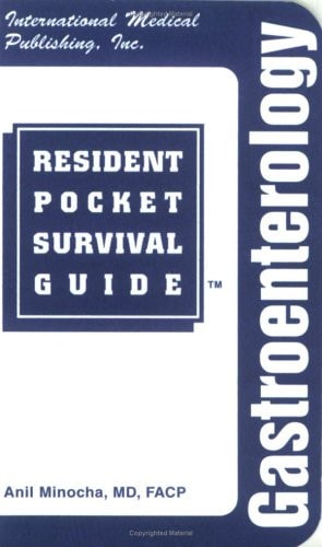 The Gastroenterology Resident Pocket Survival Guide