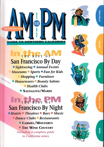 AM/PM Guide to Northern California