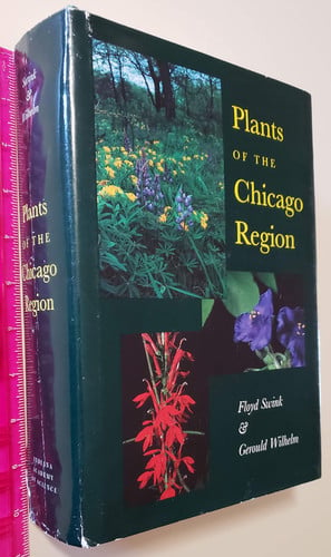Plants of the Chicago Region (Indiana Natural Science)