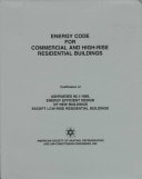 Energy Code for Commercial and High-rise Residential Buildings: Codification of ASHRAE/IES 90.1-1989, Energy Efficient Design of New Buildings Except Low-rise Residential Buildings