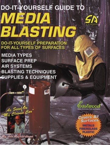 Media Blasting Do-It-Yourself Preparation for All Surface Types