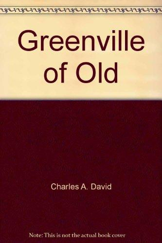 Greenville of Old