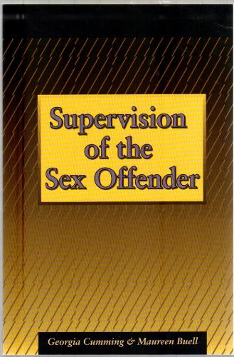 Supervision of the Sex Offender