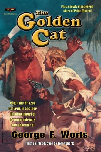 The Golden Cat: A Further Adventure of Peter the Brazen