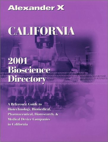 California 2001 Bioscience Directory