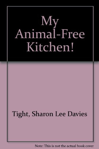 My Animal-Free Kitchen!