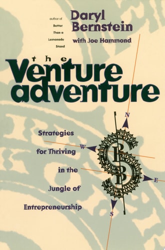 The Venture Adventure Strategies For Thriving In The Jungle Of Entrepreneurship